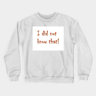 MPJJ I did not know that Lebrowski MPJJ Crewneck Sweatshirt